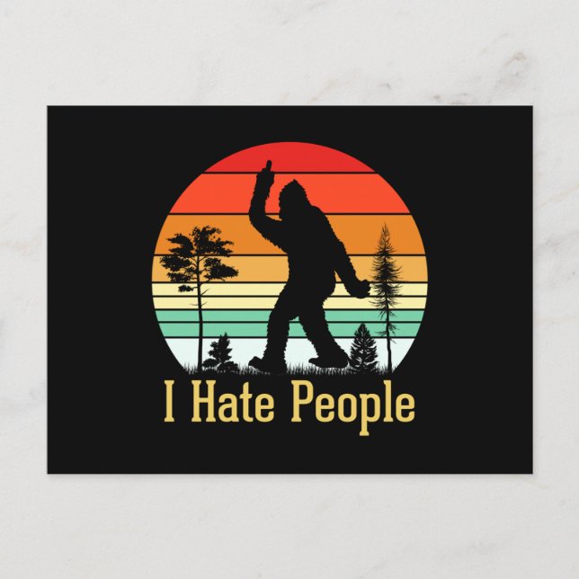 I Hate People | Bigfoot Retro Postcard (Front)