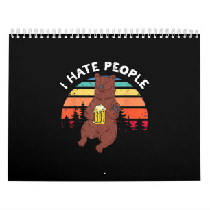 I Hate People - Funny Camping Trekking Outdoor Calendar