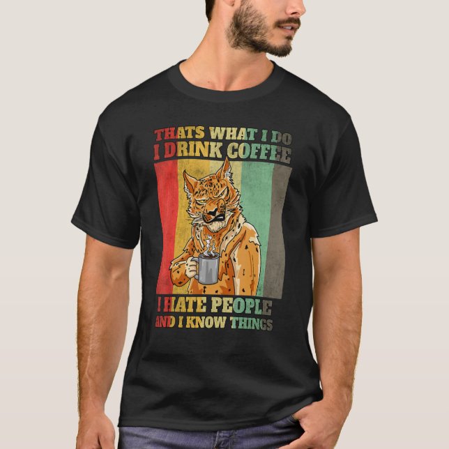 I Hate People I Drink Coffee I Know Things Leopard T-Shirt (Front)