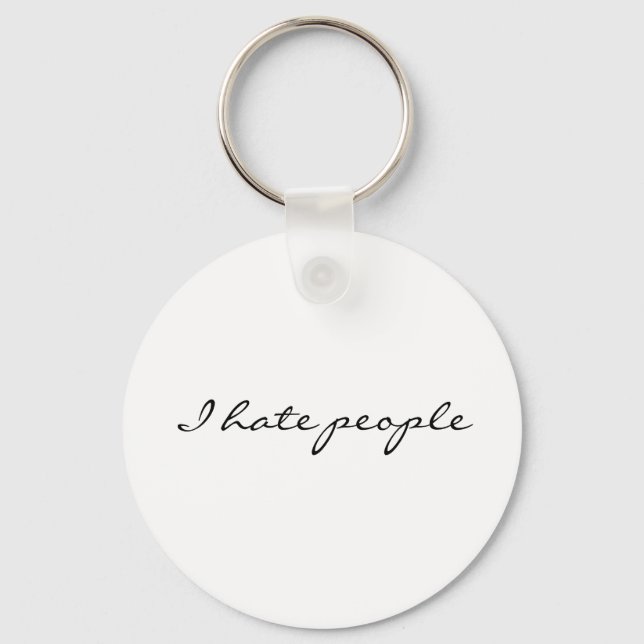 I hate people keychain (Front)
