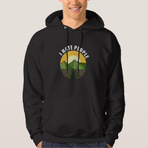 I Hate People Loner or Introvert Hoodie