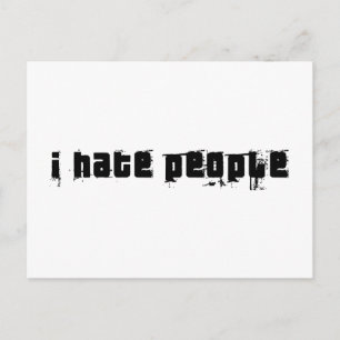 I Hate People Postcard