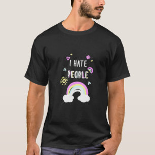 I Hate People Rainbow Sun Cute Joke Sarcastic Anti T-Shirt