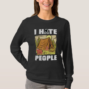 I Hate People Rv Van Camping Saying Happy Camper B T-Shirt