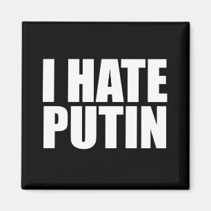 I hate Putin Magnet