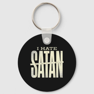 I Hate Satan Keychain