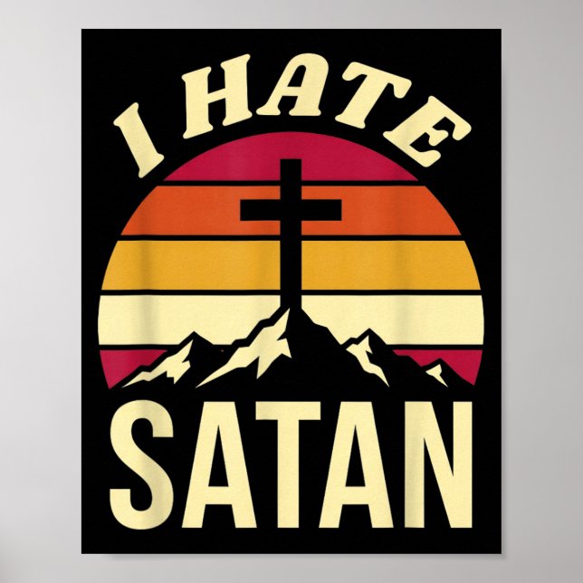 I Hate Satan Poster (Front)