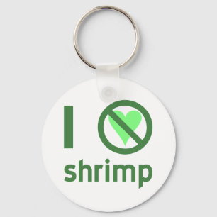 I Hate Shrimp Keychain