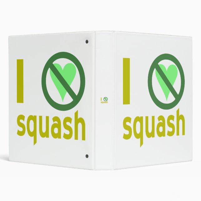 I Hate Squash No Love Binder (Background)
