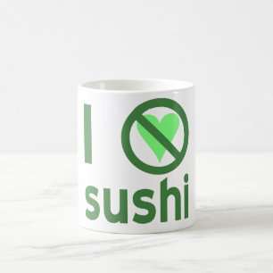 I Hate Sushi No Love Magic Mug