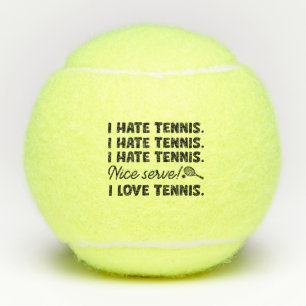 I Hate Tennis Balls