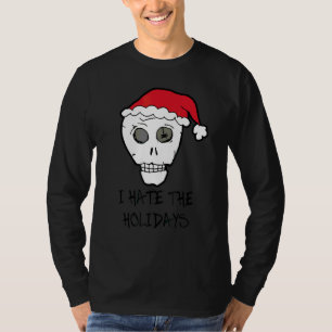 I Hate The Holidays Scull anti Christmas     T-Shirt