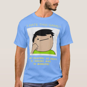 I Hate This Game  T-Shirt
