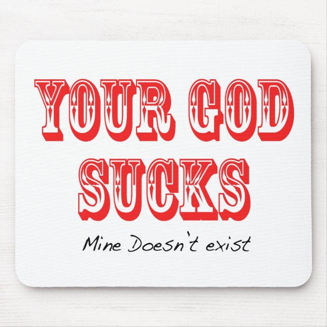 I-Hate-ur-god Mouse Pad (Front)
