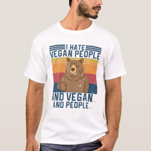 I Hate Vegan People Vintage Design T-Shirt