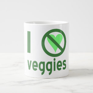 I Hate Veggies I No Love Veggies Large Coffee Mug