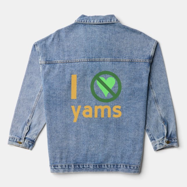 I Hate Yams Denim Jacket (Back)