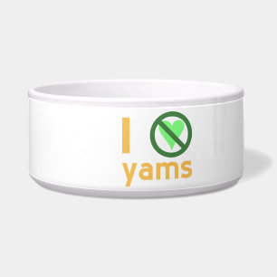 I Hate Yams No Love