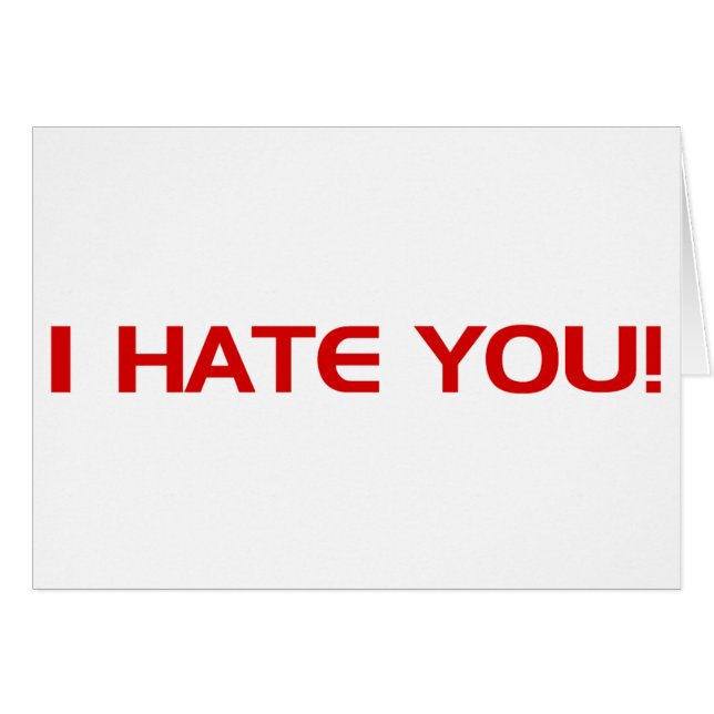 I Hate You!  - Emo Alternative Grunge Rock Punk (Front Horizontal)