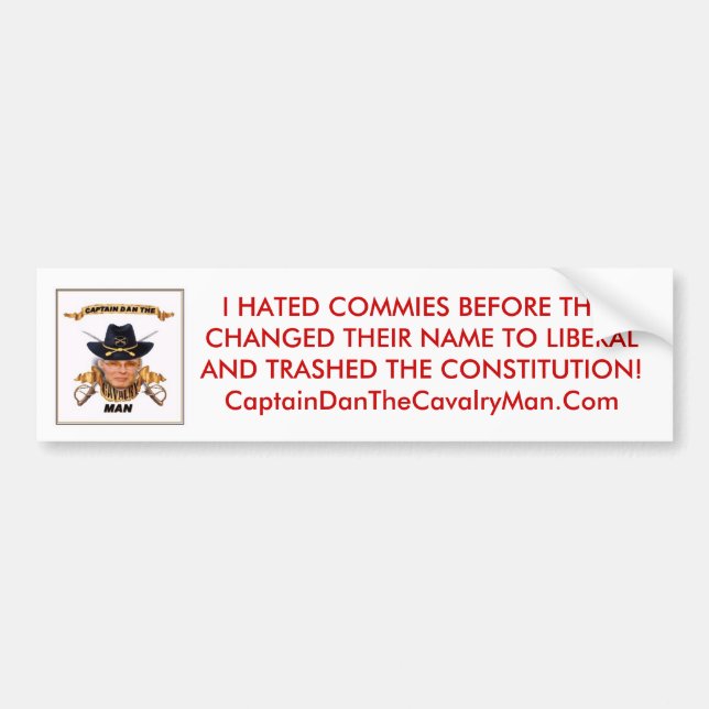 I HATED COMMIES BEFORE BUMPER STICKER (Front)