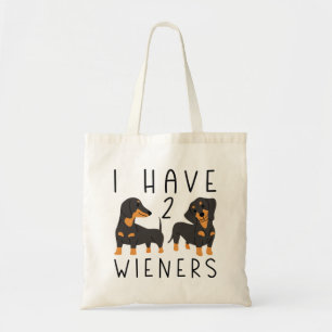 I Have 2 Wieners Tote Bag