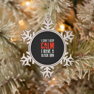 I Have A Black Son Gift For Frican Mom Dad (10).pn Snowflake Pewter Christmas Ornament