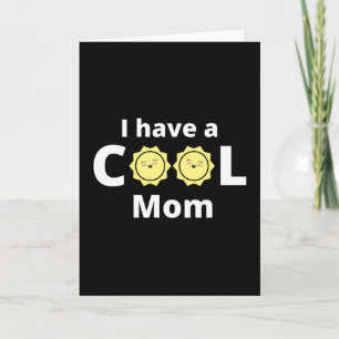 I have a cool mom design - with a yellow sun card