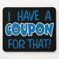 I have a coupon for that!