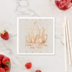 I have a crystal for that sun moon mystic séance napkin