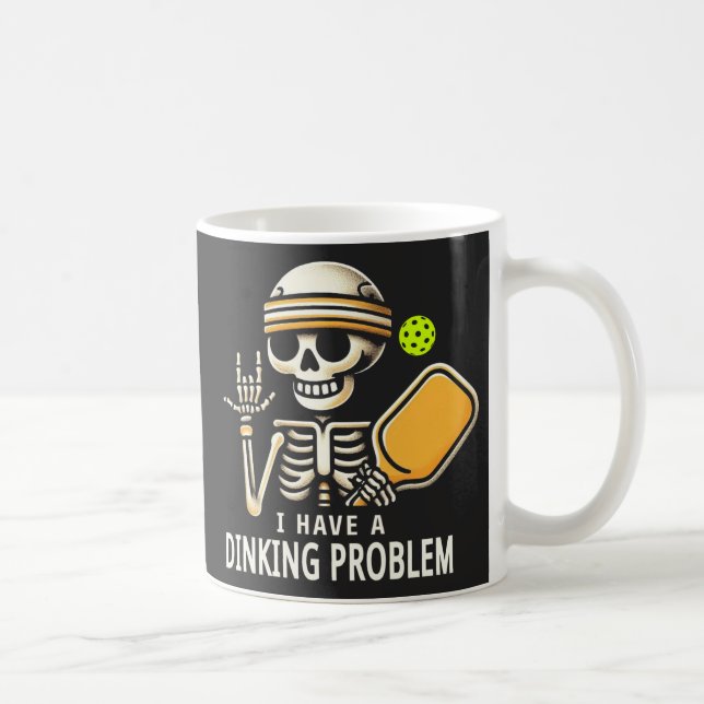 I Have A Dinking Problem Skeleton Coffee Mug (Right)
