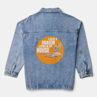 I Have A Dragon Living In My House Bearded Dragon  Denim Jacket