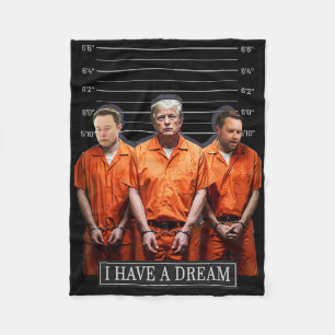 I Have A Dream Funny Trump Police Saying Quote  Fleece Blanket