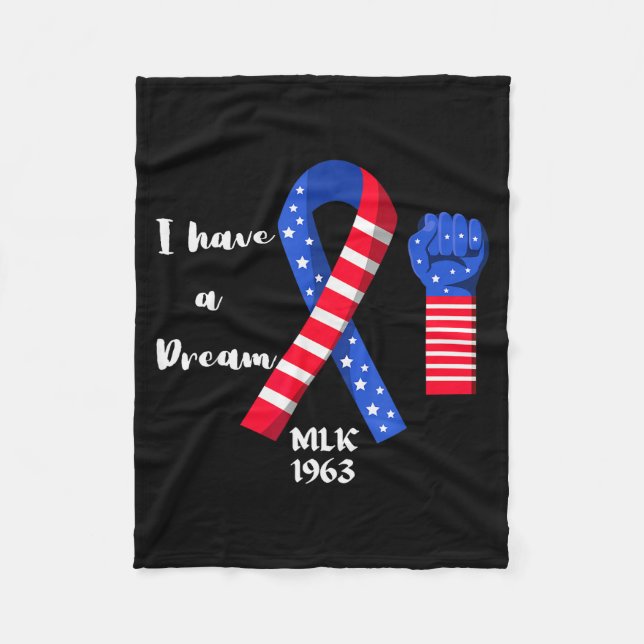 I Have A Dream Martin Luther King Day  Fleece Blanket (Front)