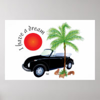 I have a dream Poster