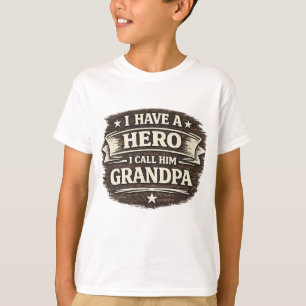 I Have a Hero I Call Him Grandpa – Vintage Design T-Shirt