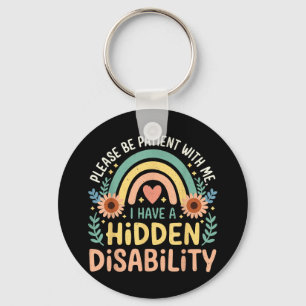 I Have A Hidden Disabilities Medical Awareness Sun Keychain