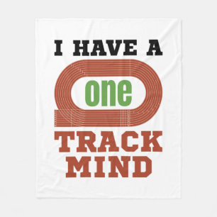 I Have a One Track Mind Funny Track and Field Fleece Blanket