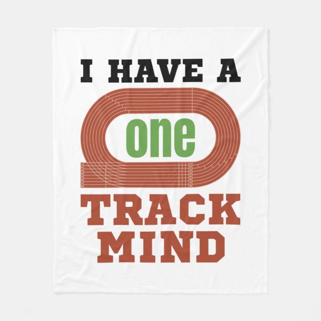 I Have a One Track Mind Funny Track and Field Fleece Blanket (Front)