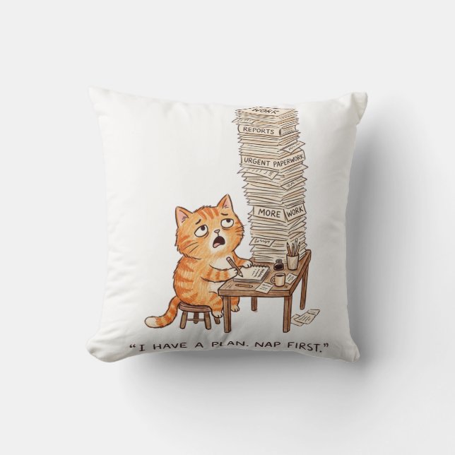 I Have a Plan Nap First Funny Overworked Orange Ca Throw Pillow (Front)