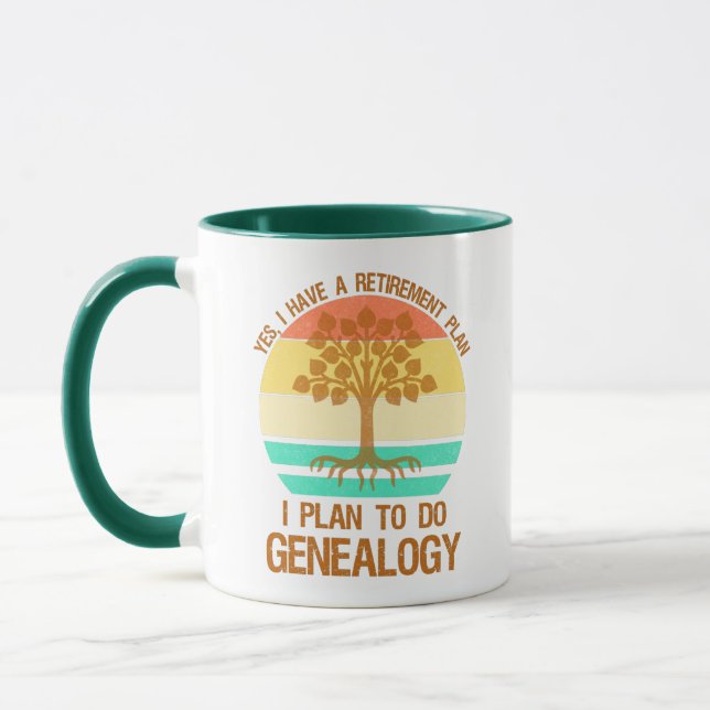 I Have A Retirement Plan. I Plan To Do Genealogy Mug (Left)