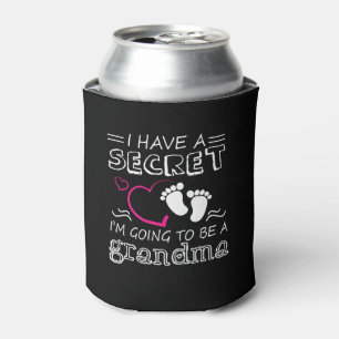 I Have A Secret Im Going To Be A Grandma Can Cooler