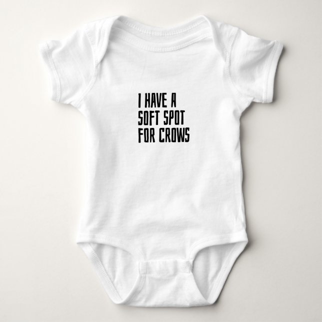 I have a soft spot for Crows Baby Bodysuit (Front)