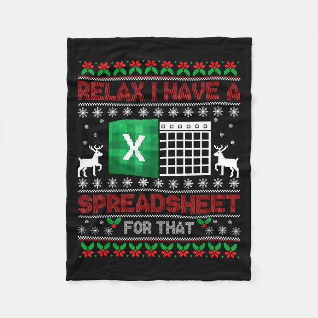 I Have A Spreadsheet For That Christmas Ugly Sweat Fleece Blanket (Front)