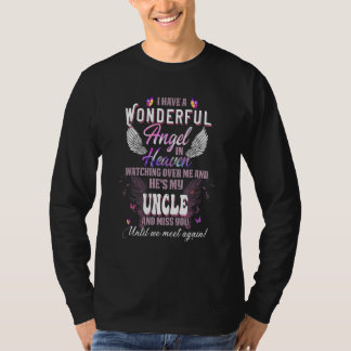 I Have A Wonderful Angel In Heaven Watching Over M T-Shirt