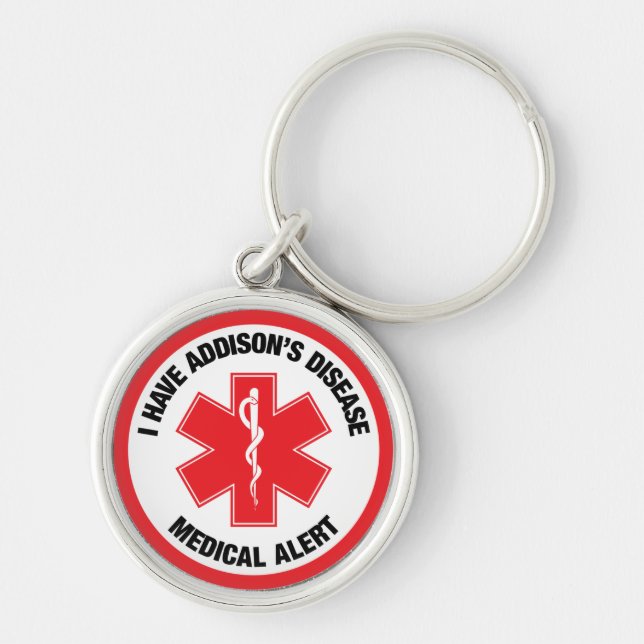 I have Addison's Disease Medical Alert Keychain (Front)