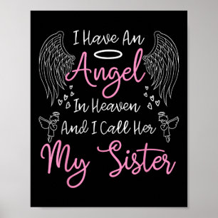 I Have An Angel In Heaven And I Call Her My Poster