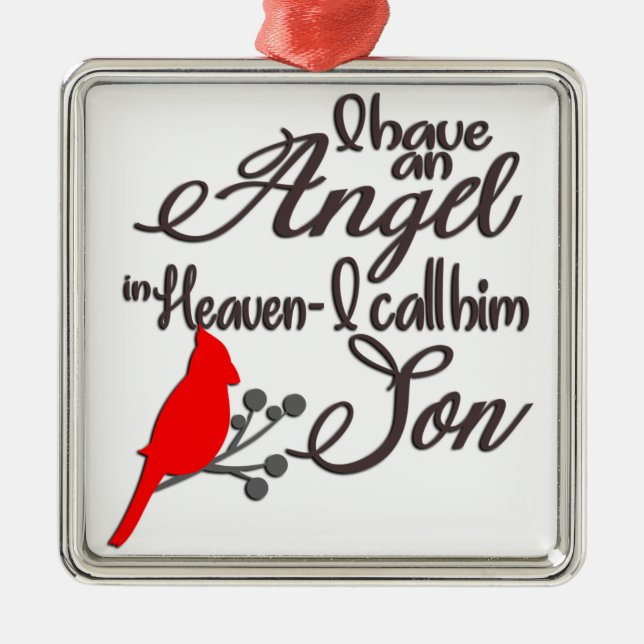 I Have An Angel In Heaven/Son Metal Ornament (Front)