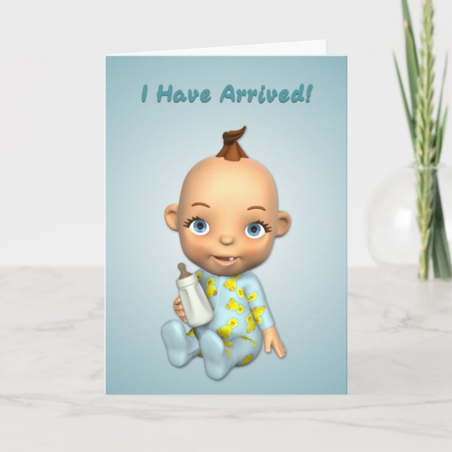 I Have Arrived Baby Boy Card (Front)