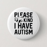 I Have Autism