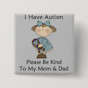 I Have Autism 2 Inch Square Button